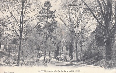 Alte AK AUBE TROYES Der Garten des Schweizer Tals Ed Marquis ec.