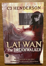Lai Wan The Dreamwalker by CJ Henderson 2006 Graphic Novel SIGNED
