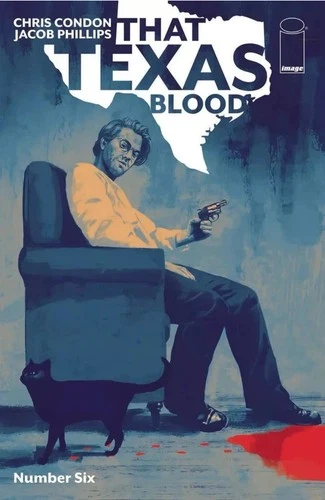 THAT TEXAS BLOOD #6 IMAGE COMICS 2021 NM