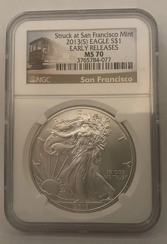 2013 Silver Eagle NGC MS 70 - Struck at San Francisco - Early Releases