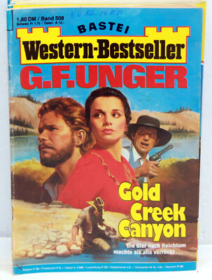 Western-Bestseller BAND 508 - Gold Creek Canyon - G.F. Unger