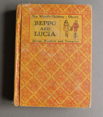 Beppo and Lucia : Children of Sunny Italy - by Virginia Olcott-  1934 HC exlibr