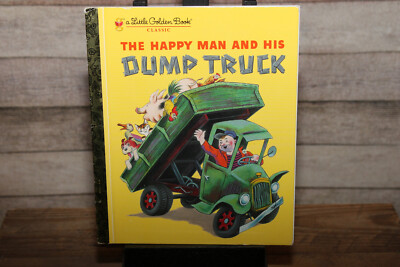 A Little Golden Book The Happy Man and His Dump Truck
