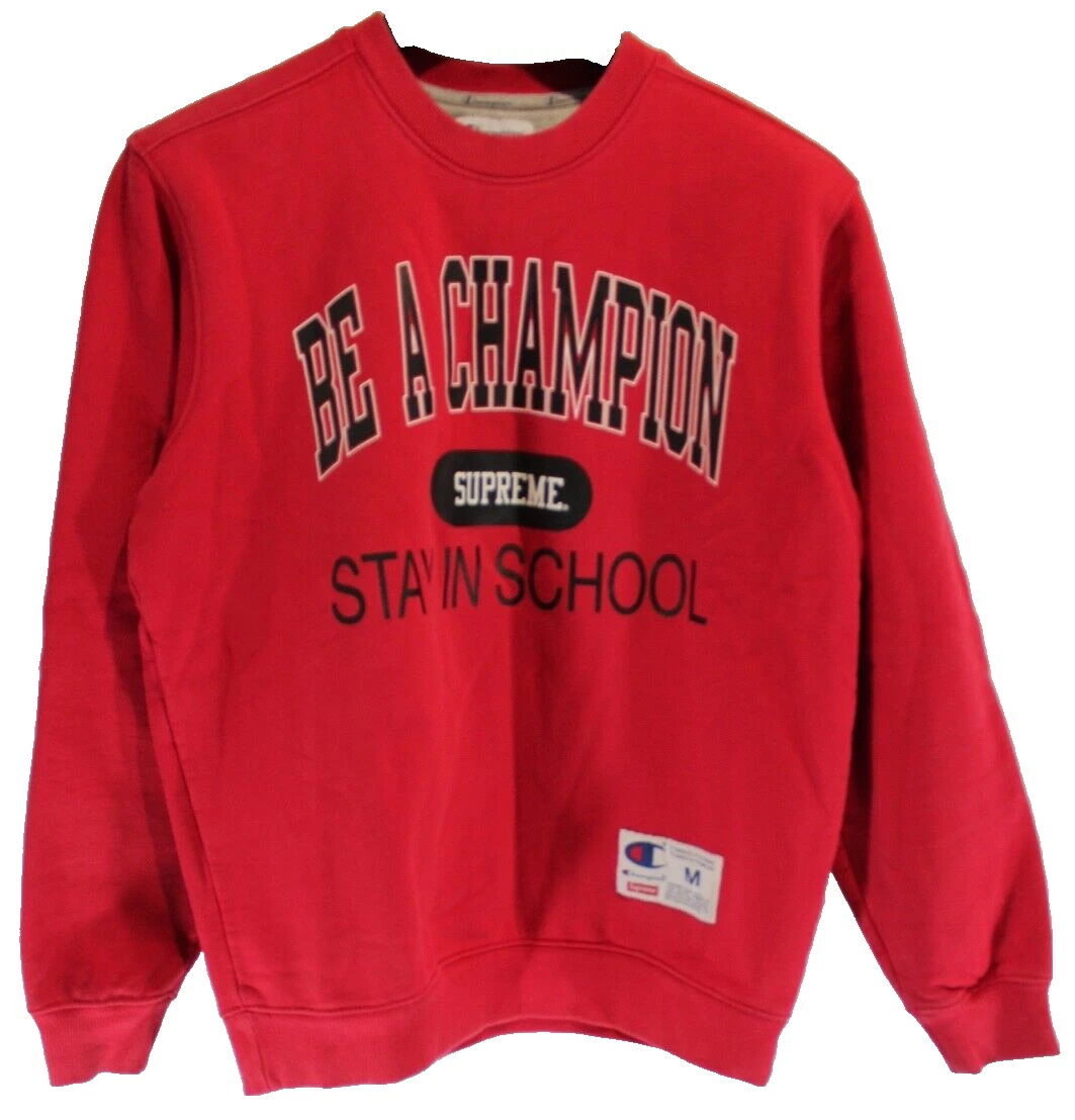 Col rond homme Supreme 18S/S Be A Champion Stay In School rouge moyen authentique