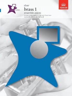Music Medals: Brass 1 Ensemble Pieces - Silver | Noten | ABRSM Music Medals