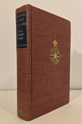 #ad #ad Admiral Of The Ocean Sea By Samuel Eliot Morison 1942 Hardcover $19.95