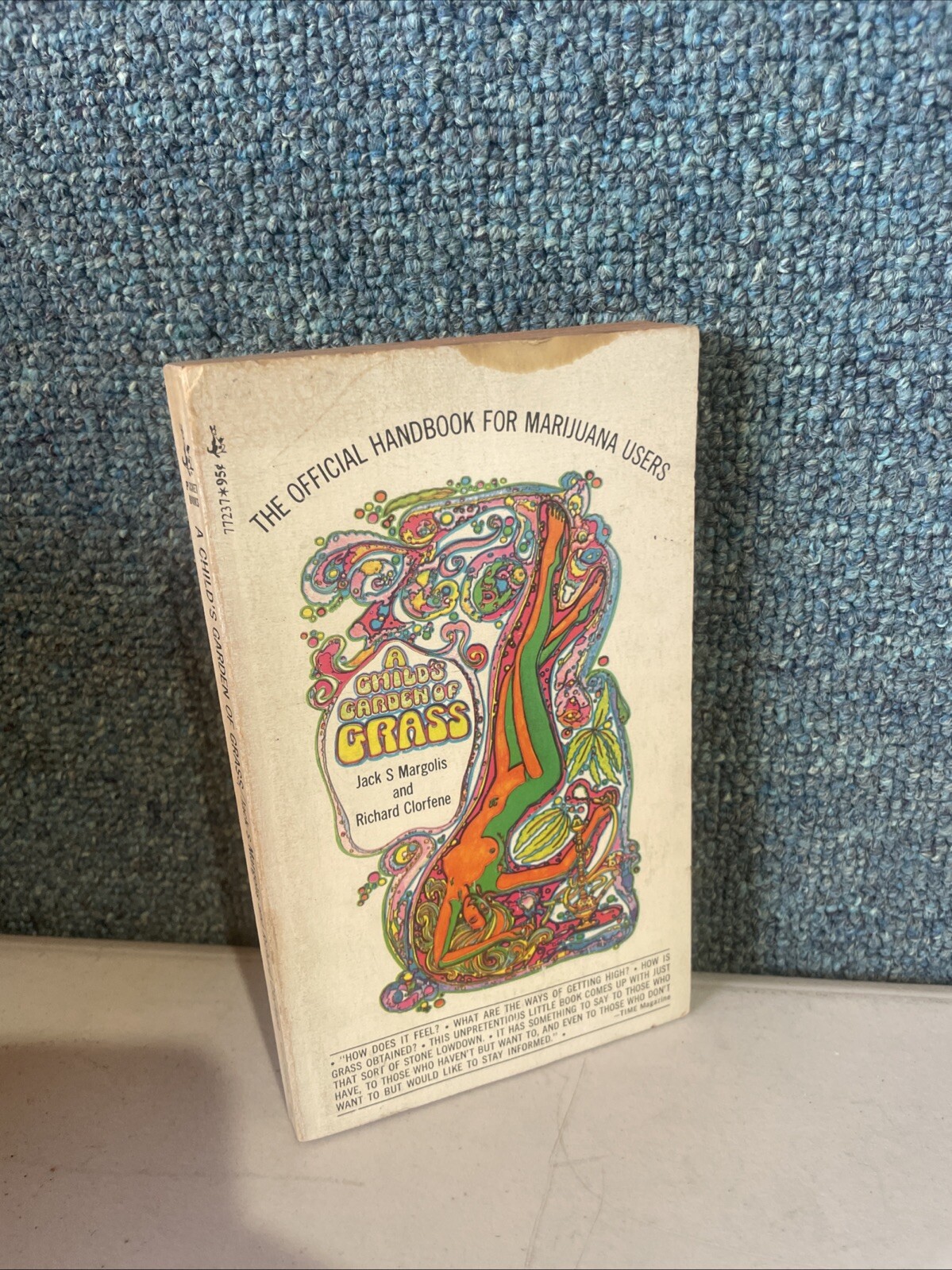 A CHILD'S GARDEN OF GRASS ~ Official Handbook For Marijuana Users. Sept 1970