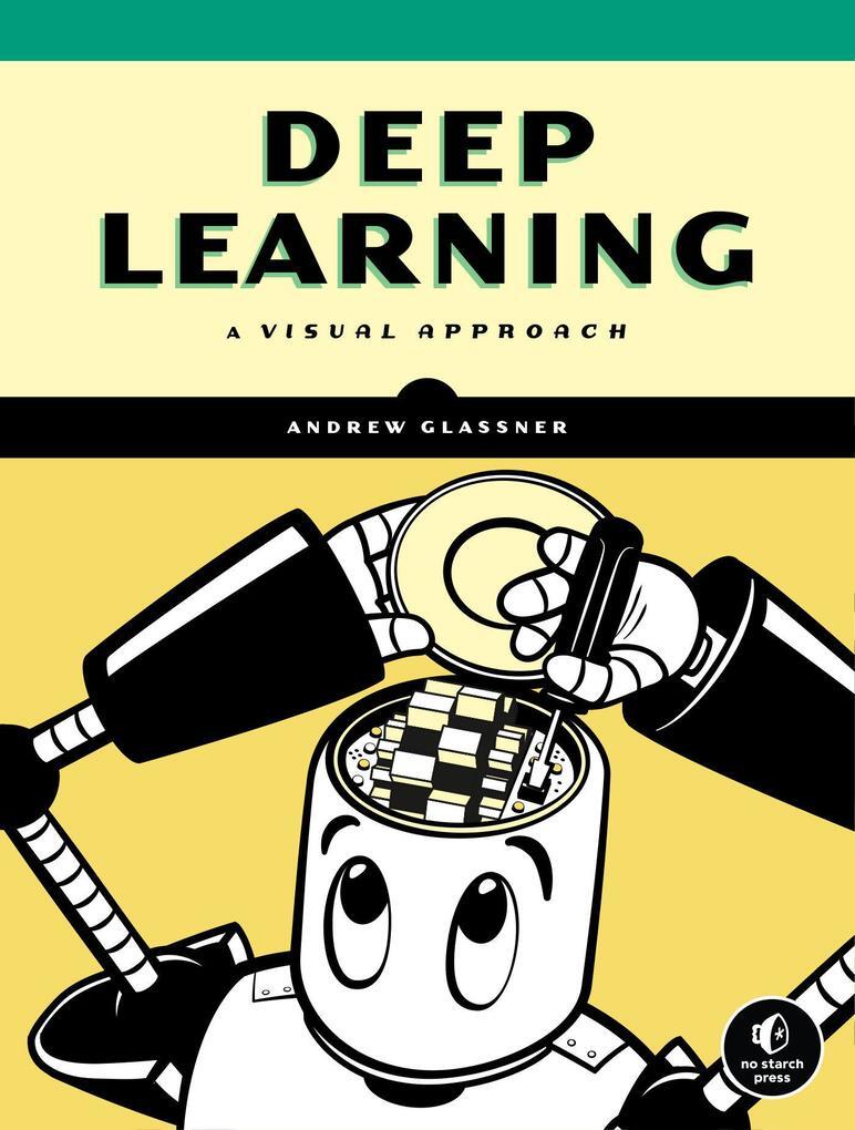 Thumbnail - Deep Learning | Andrew Glassner | 2021 | Englisch