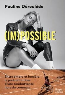 (Im)possible  von Déroulède, Pauline | Buch | Zustand sehr gut