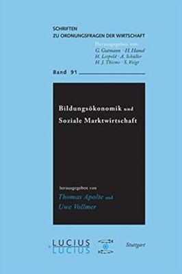 Apolte - Bildungskonomik und Soziale Marktwirtschaft - New paperback  - X555z