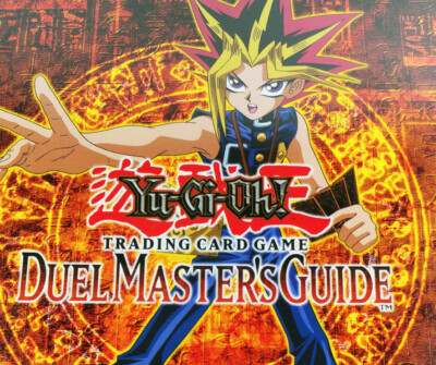 Yu-Gi-Oh Trading Card Game Duel Masters Guide Official Rules