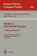 Spaniol - Trends in Distributed Systems  CORBA and Beyond   Internatio - X555z