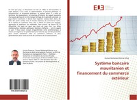 Oumar Mohamed Moctar Elhaj | SystèMe Bancaire Mauritanien Et Financement Du...
