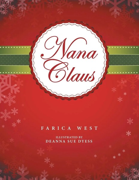 Farica West | Nana Claus | Taschenbuch | Englisch (2015) | Archway Publishing-image