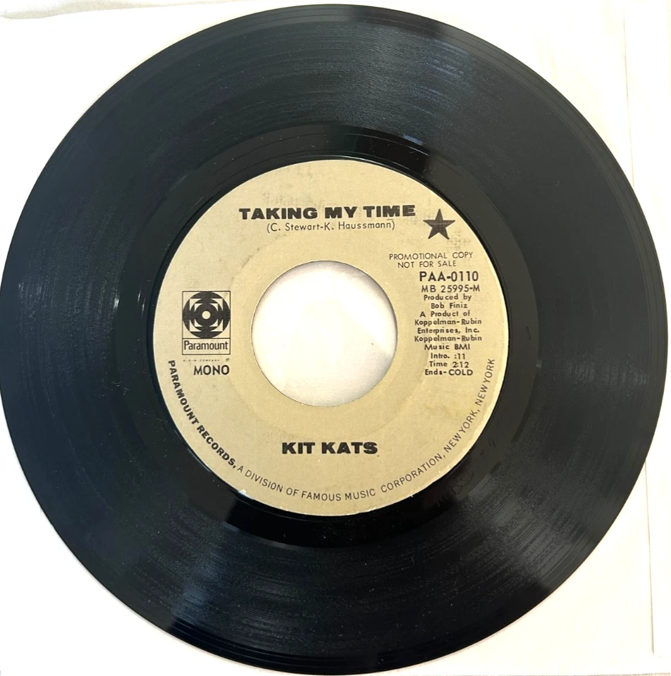 Kit Kats - Taking My Time / That You Love - 1971 Paramount Promo 7" 45 - Garage - Image 3 of 3