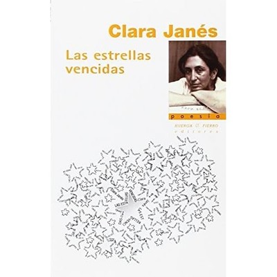 Las estrellas vencidas (La Rama Dorada - Poes�a) (Spani - Spanish Language Hardc