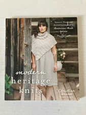 Modern Heritage Knits: Sweaters, Shawls and Accessories by Christina Danaee PB