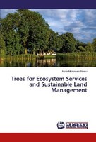 Trees For Ecosystem Services And Sustainable Land Management Molla Mekonnen Alem