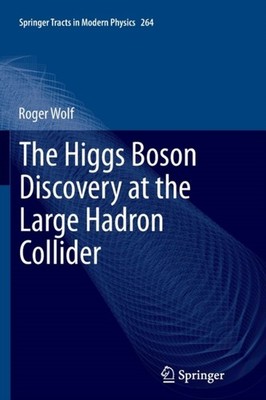 Wolf - Higgs Boson Discovery at the Large Hadron Collider - New paperb - X555z