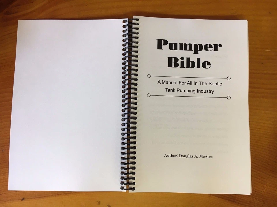 Pumper Bible; A Manual For All In The Septic Tank Pumping Industry - Image 2 of 4