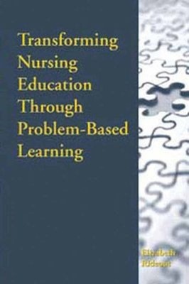 Transforming Nursing Education Through Problem-Based Learning Eli