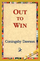 Out To Win Coningsby William Dawson Taschenbuch Kartoniert / Broschiert Englisch