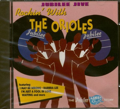 The Orioles - Jubilee Jive - Vocal Groups/Doo Wop