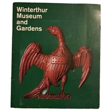 Winterthur Museum and Gardens ~ Delaware Softcover Vintage 1976 Booklet
