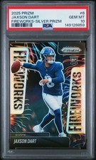 2025 Panini Prizm Jaxson Dart FIREWORKS Rookie RC #6 Silver Prizm PSA 10 GEM MT