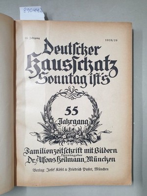 Deutscher Hausschatz : Sonntag ist's : 55. Jahrgang : 1928/29 : Verlag Josef Kös