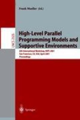 Frank Mueller | High-Level Parallel Programming Models and Supportive...