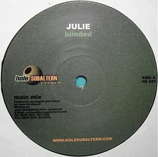 Julie - Blinded, 12", (Vinyl)