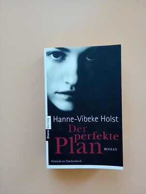 Der perfekte Plan: Roman von Holst, Hanne-Vibeke | Buch | Zustand gut.  489