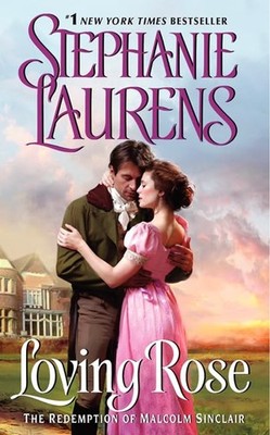 Loving Rose: The Redemption of Malcolm Sinclair (Casebook of Barnaby Adair, ...