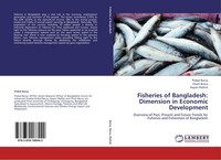 Fisheries Of Bangladesh: Dimension In Economic Development Prabal Barua