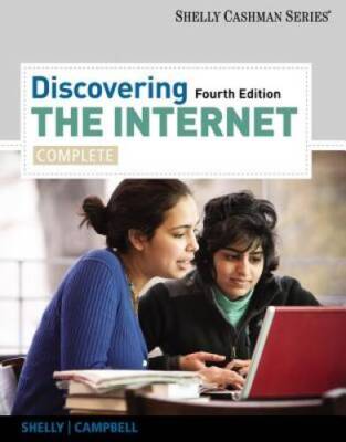 Discovering the Internet: Complete (Shelly Cashman Series) - Paperback - GOOD