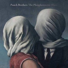 The Phosphorescent Blues - Audio CD By Punch Brothers - GOOD