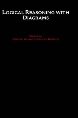 Logical Reasoning with Diagrams by Gerard Allwein (English) Hardcover Book