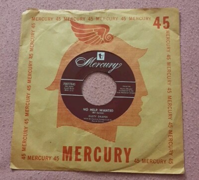 Rusty Draper 45 No Help Wanted / Texarkana Baby Mercury 70077X45 vg+
