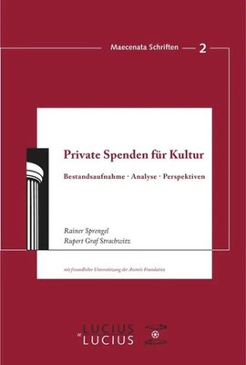 Private Spenden für Kultur Bestandsaufnahme, Analyse, Perspektiven Taschenbuch