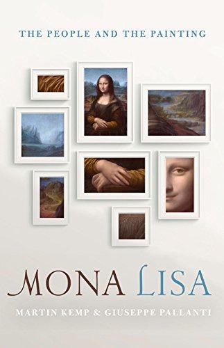 Mona Lisa: The People and the Painting - Kemp, Martin