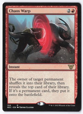 Chaos Warp R Commander: Kamigawa: Neon Dynasty 104 NM