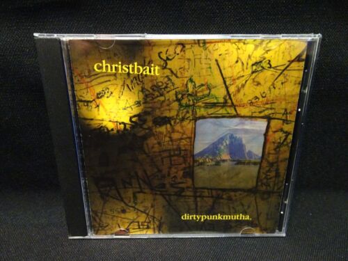 Christbait – Dirtypunkmutha - VG+ - NEW CASE!!!