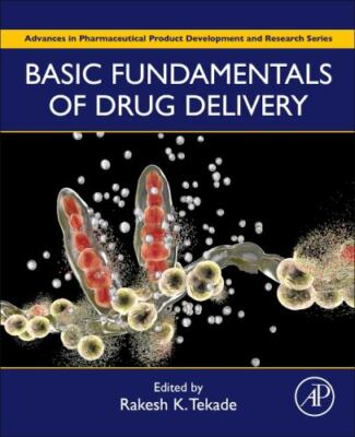 Basic Fundamentals of Drug Delivery Tekade Paperback Academic Press