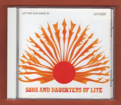 Sons & Daughters of Lite - Let the Sun Shine in - CD
