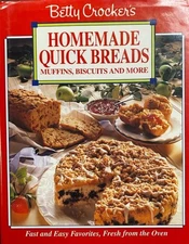 Betty Crocker's Homemade Quick Breads: Muffins, Biscuits and More by Crocker, Be