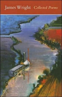 Collected Poems by James Wright PAPERBACK 9780819568618