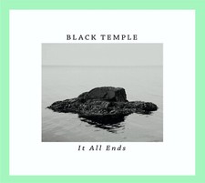   Black Temple   It All Ends (2015) (CD)   Di...
