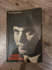 Ernst Thälmann Eine Biographie