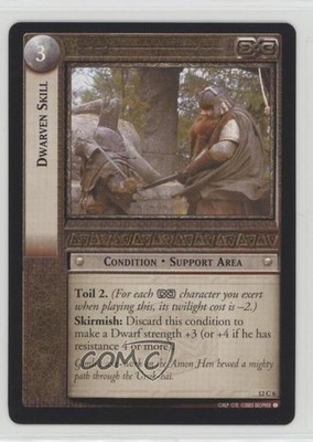 2005 The Lord of the Rings TCG: Black Rider Expansion Set Dwarven Skill #12C6